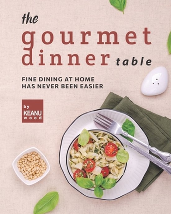 The Gourmet Dinner Table - cover