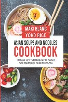 Asian Soups And Noodles Cookbook