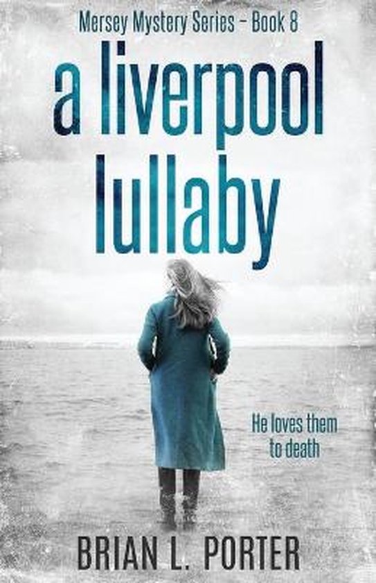 Mersey Murder Mysteries-A Liverpool Lullaby - cover