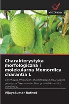 Charakterystyka morfologiczna i molekularna Momordica charantia L