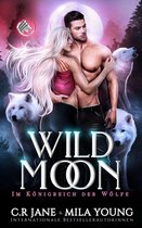 Im Königreich Der Wölfe- Wild Moon