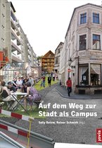 Auf dem Weg zur Stadt als Campus