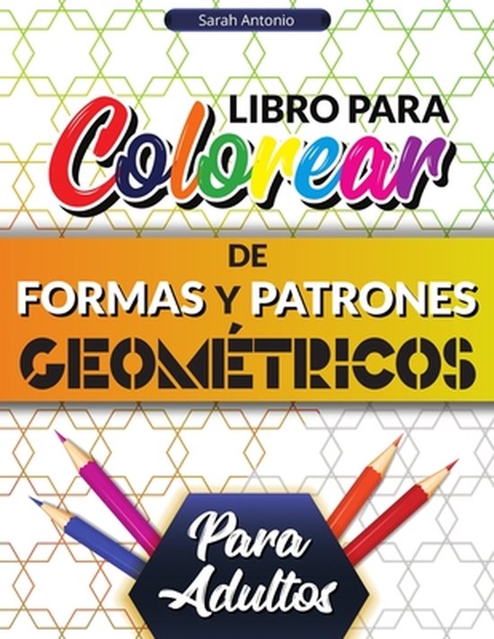 Libro para colorear de formas y patrones geométricos para a ... - cover