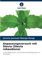 Anpassungsversuch mit Stevia (Stevia rebaudiana)