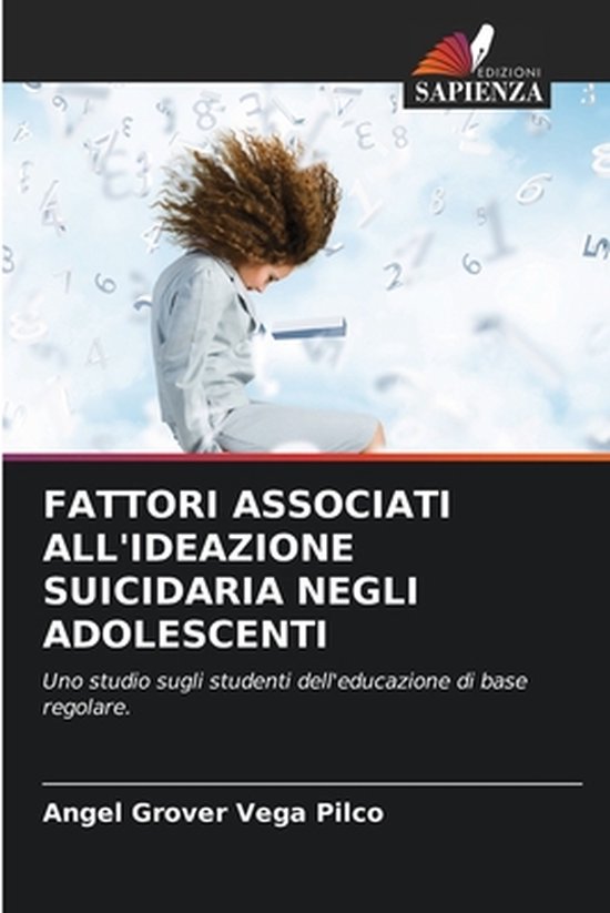 Fattori Associati All'ideazione Suicidaria Negli Adolescenti - cover