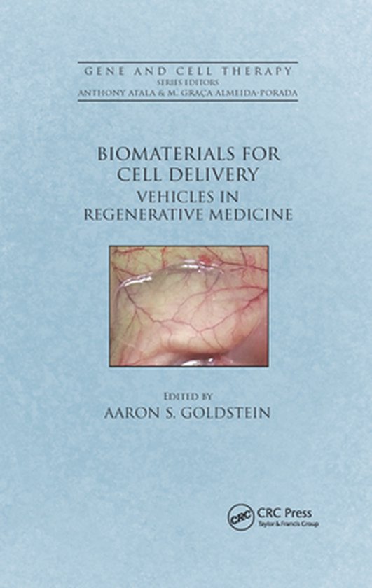 Gene and Cell Therapy - Biomaterials for Cell Delivery - cover