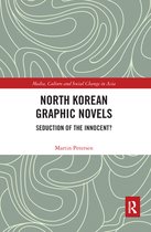 Media, Culture and Social Change in Asia - North Korean Graphic Novels