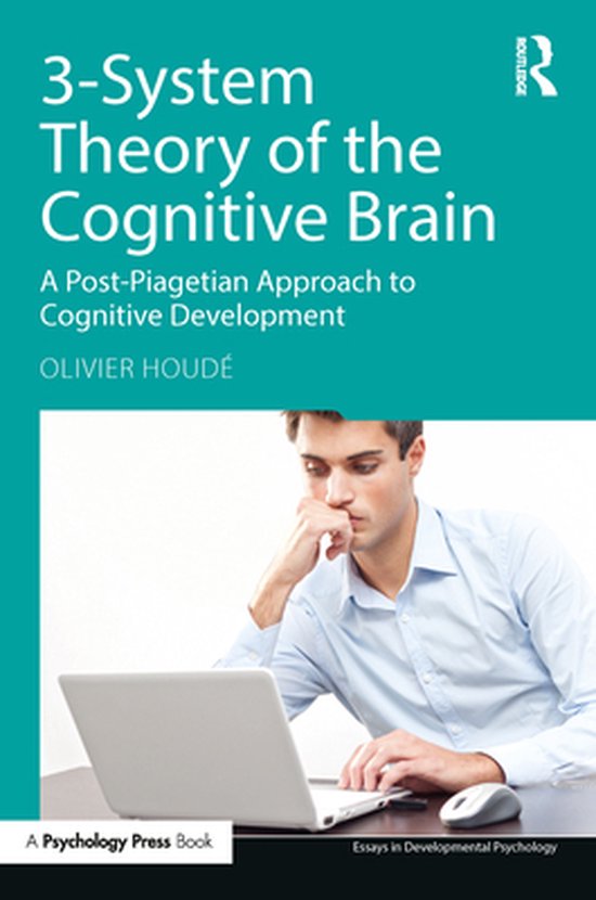 Essays in Developmental Psychology - 3-System Theory of the  ... - cover