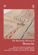 Routledge Histories - The Routledge History of Monarchy