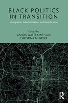 Race, Ethnicity, and Gender in Politics and Policy - Black Politics in Transition