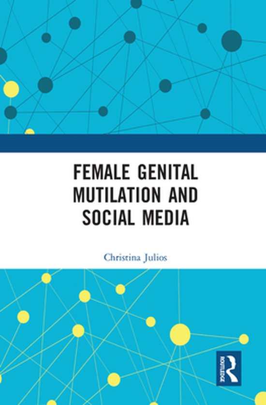 Female Genital Mutilation and Social Media - cover