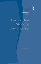 Research in Migration and Ethnic Relations Series - East to West Migration