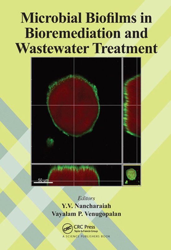 Microbial Biofilms in Bioremediation and Wastewater Treatmen ... - cover