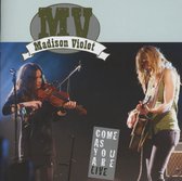 Madison Violet - Come As You Are (CD)