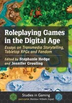 Studies in Gaming- Roleplaying Games in the Digital Age