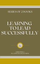 LEARNING TO LEAD SUCCESSFULLY