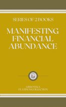 MANIFESTING FINANCIAL ABUNDANCE