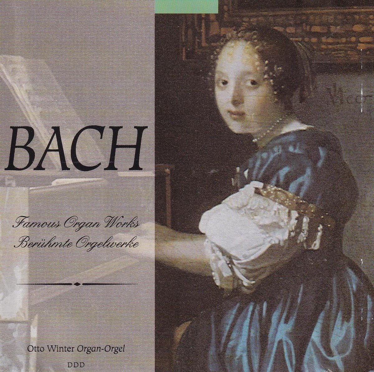 Bach famous organ works - Otto Winter