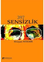 397 Sensizlik