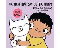 Omslag van Hey baby ik ben blij dat jij er bent