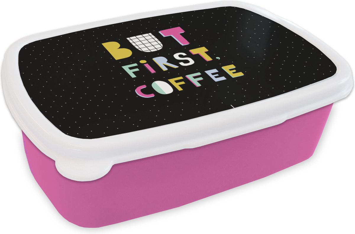 Broodtrommel Roze - Lunchbox - Brooddoos - Quotes - Koffie - Design - 18x12x6 cm - Kinderen - Meisje