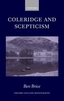 Oxford English Monographs- Coleridge and Scepticism