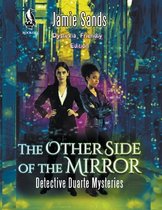 The Other Side of the Mirror