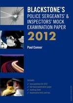 Blackstone's Police Sergeants' & Inspectors' Mock Examination Paper