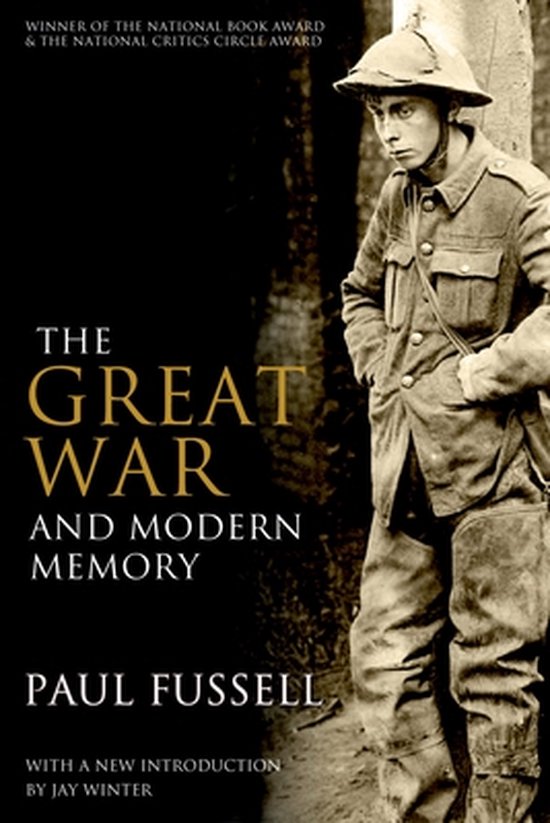 Boek "The Great War and Modern Memory" van Paul Fussell, met een soldaat uit de Eerste Wereldoorlog op de omslag.