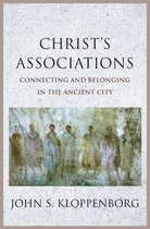 Christ`s Associations – Connecting and Belonging in the Ancient City