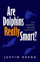Are Dolphins Really Smart