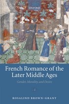 French Romance of the Later Middle Ages