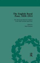 The English Rural Poor, 1850-1914 Vol 1