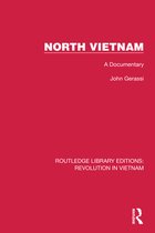 Routledge Library Editions: Revolution in Vietnam - North Vietnam