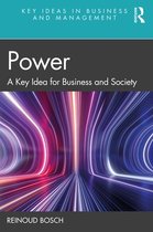 Key Ideas in Business and Management - Power