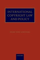 International Copyright Law And Policy