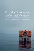 Canadian Literature & Cultural Memory