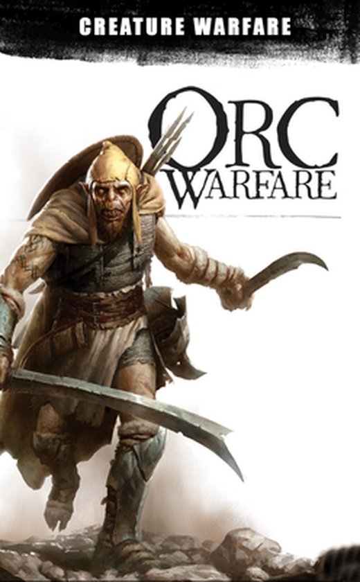 Creature Warfare - Orc Warfare - cover