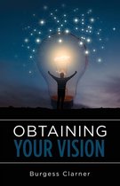 Obtaining Your Vision
