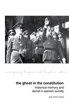 Contemporary Hispanic and Lusophone Cultures-The Ghost in the Constitution