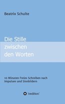 Die Stille zwischen den Worten