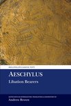 Aris & Phillips Classical Texts- Aeschylus: Libation Bearers