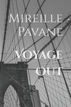 Voyage Out- Voyage Out