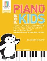 Piano For Kids Volume 2