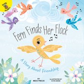 Playing and Learning Together- Fern Finds Her Flock