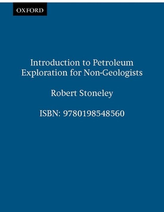 Introduction To Petroleum Exploration For Non-Geologists - cover