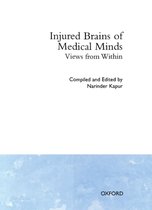Injured Brains of Medical Minds