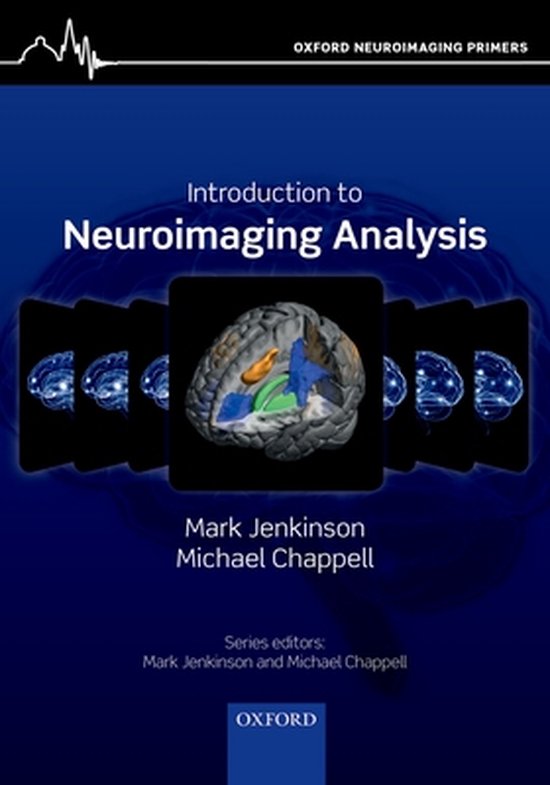 Introduction to Neuroimaging Analysis | 9780198816300 | Mark Jenkinson ...