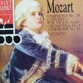 Mozart  - Symphony No. 28 & 33  - Violin Concerto No. 4
