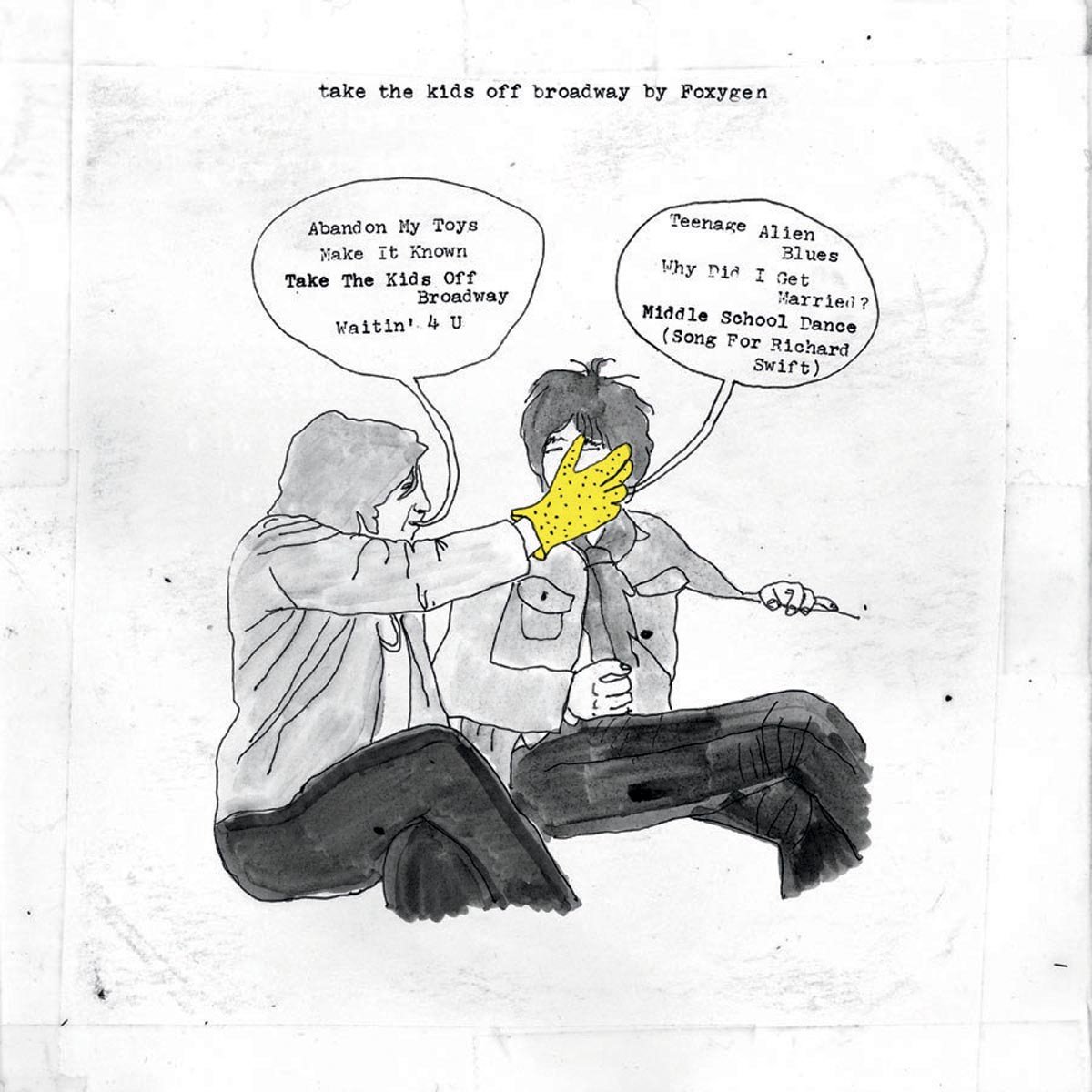 Foxygen - Take The Kids Off Broadway (LP)